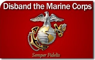 Disband the Marine Corps - The American TFP