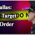 Dallas: The Target Is Order 1