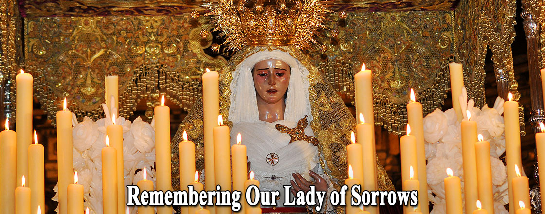 Remembering Our Lady Of Sorrows The American Tfp