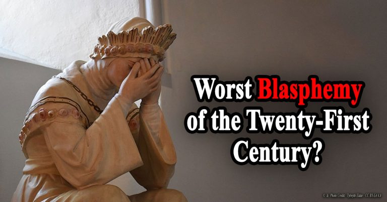 Worst-Blasphemy-of-the-Twenty-First-Century