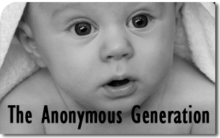 The Anonymous Generation