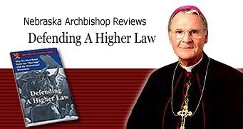 L'arcivescovo del Nebraska commenta la difesa di una legge superiore