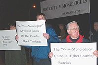 Standing beneath a simple banner that read "Boycott V Monologues" supporters and friends of the American TFP, prayed the Rosary and the Litany of the Blessed Virgin Mary in a peaceful protest outside of Tegeler Hall at St. Louis University.