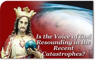 La voce di Dio risuona nelle recenti catastrofi?
