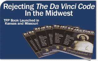 Rejecting the Da Vinci Code in the Midwest