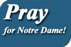 TFP Launches Pray Campaign for Notre Dame University