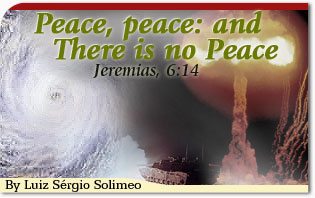Peace, Peace, and There Is No Peace: Jeremais 6:14