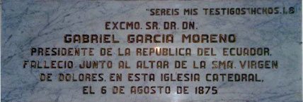 Garcia Moreno: Heroic President of Ecuador