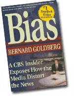 Bias: A CBS Insider Exposes How the Media Distort the News