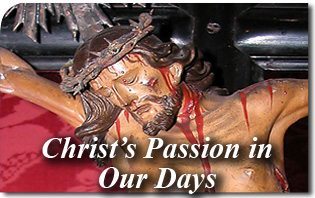 La passione di Cristo ai nostri giorni