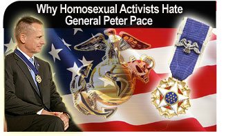Why Homosexual Activists Hate General Peter Pace