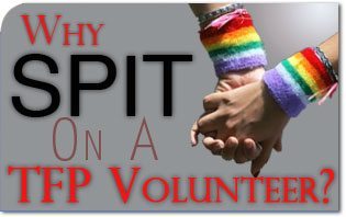 Why Did a Pro-homosexual Student Spit on TFP volunteer?
