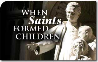 Quando i santi formavano i bambini