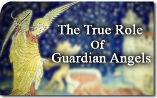 The True Role of Guardian Angels