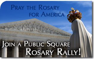Join a Public Square Rosary Rally on Saturday!