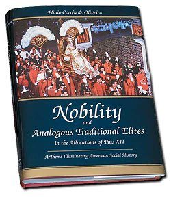 Nobiltà ed analoghe élite tradizionali nelle allocuzioni di Pio XII