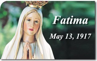 What Our Lady Said at Fatima on May 13, 1917
