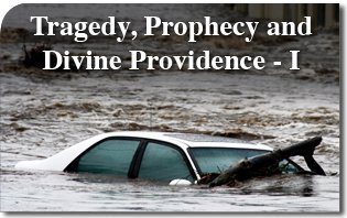 Tragedy, Prophecy and Divine Providence - I