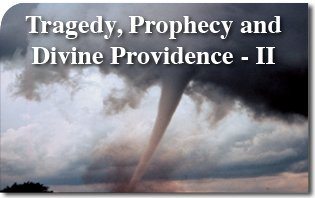 Tragedy, Prophecy and Divine Providence - II