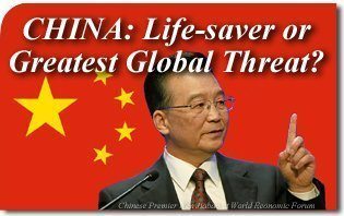 CHINA: Life-saver or Greatest Global Threat?