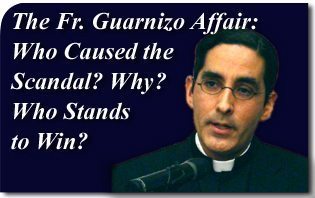 The Homosexual Movement Scores a Win in the Fr. Guarnizo Affair - Who Caused the Scandal and Why?