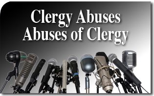 Clergy Abuses — Abuses of Clergy