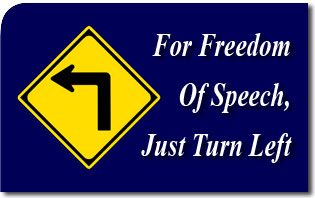 For Freedom Of Speech, Just Turn Left