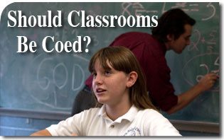 Should Classrooms Be Coed?