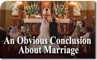 Un'ovvia conclusione sul matrimonio
