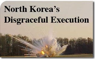 North Korea’s Disgraceful Execution