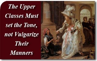 2012_the_upper_classes_must_set_the_tonenot_vulgarize_their_manners