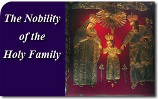 The Nobility of the Holy Family & Prayer to Saint Joseph
