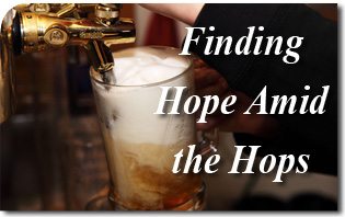 Finding Hope Amid the Hops