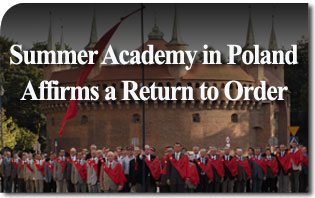 Summer Academy in Poland Affirms a Return to Order