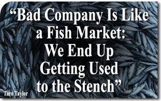 Il socialismo realizza il suo vecchio proverbio: “Le cattive compagnie sono come un mercato del pesce: finiamo per abituarci alla puzza”