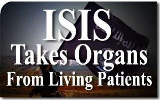 ISIS Like China Takes Organs From Living Patients