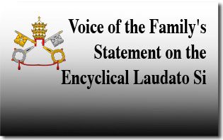 Dichiarazione di Voce della Famiglia sull'Enciclica Laudato Si'