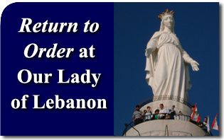 Return to Order at Our Lady of Lebanon Pilgrimage