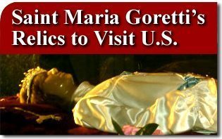 Relics of Saint Maria Goretti to Visit Eastern United States