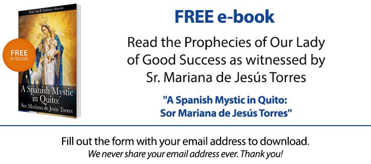Free download of A Spanish Mystic in Quito, Sor Mariana de Jesus Torres - The American TFP