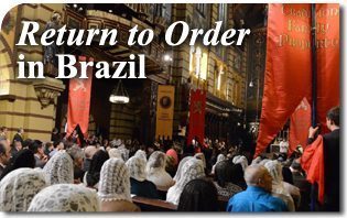 Return to Order in Brazil