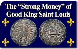 La "denaro forte" del buon re Saint Louis