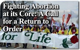 Combattere l'aborto al suo centro: un appello per un ritorno all'ordine