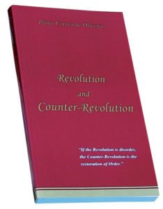 Revolution and Counter-Revolution by Plinio Corrêa de Oliveira