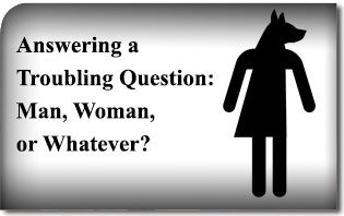 Rispondere a una domanda preoccupante: uomo, donna o altro?