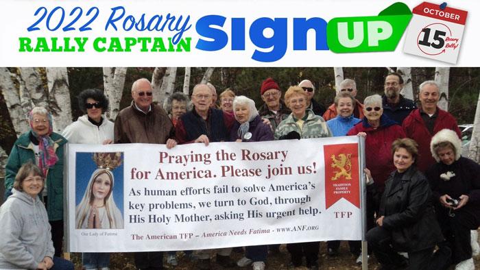 SIGN UP HERE to be a Rosary Rally Captain on October 15, 2022